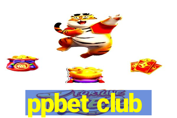 ppbet club